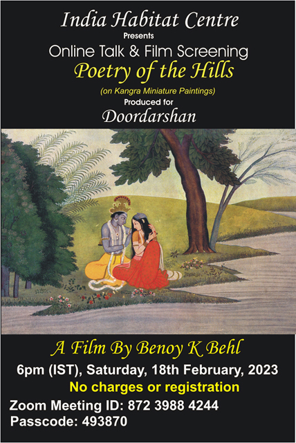 Online talk by Benoy K. Behl and film screening of ‘Poetry of the Hills’