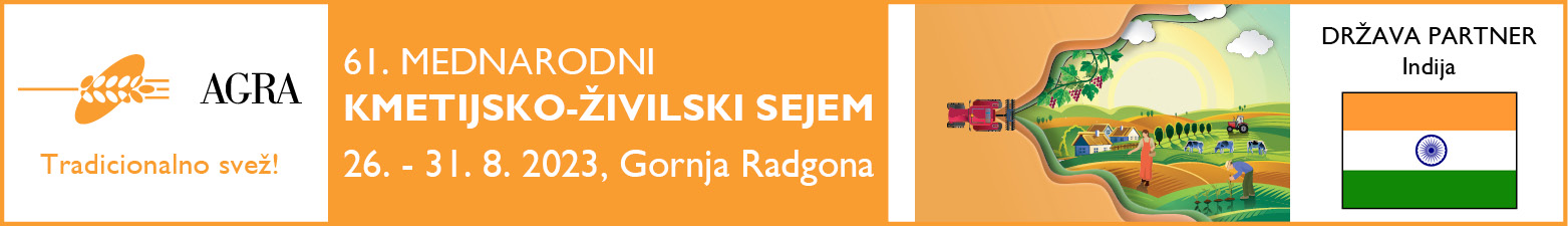 Indija je letos država partnerica 61. mednarodnega kmetijsko-živilskega sejma (AGRA) v Gornji Radgoni (26. – 31. avgust 2023)